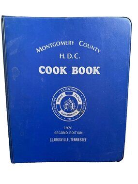 Vintage 1970 Montgomery County Tennessee Home Demonstration Club Cookbook Second